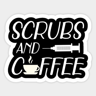 Nurse - Scrubs and coffee w Sticker